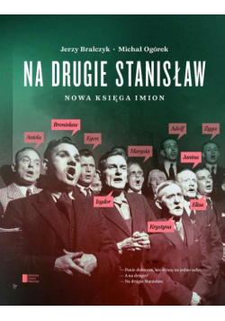 Na drugie Stanisław Nowa księga imion