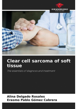 Clear cell sarcoma of soft tissue