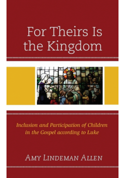 For Theirs Is the Kingdom
