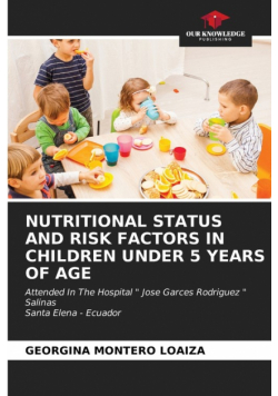 Nutritional Status And Risk Factors In Children Under 5 Years Of Age