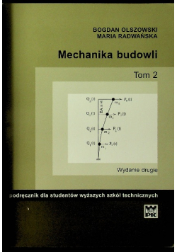 Mechanika budowli Tom 2