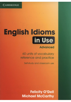 English Idioms in Use Advanced