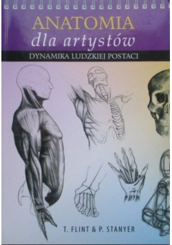 Anatomia dla artystów Dynamika ludzkiej postaci