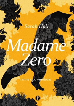 Madame Zero i inne opowiadania Autograf autora