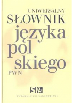 Uniwersalny słownik języka polskiego PWN  A-J, K-Ó, P-Ś, T-Ż + płyta CD