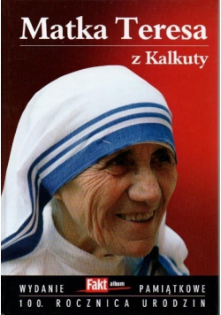 Matka Teresa z Kalkuty