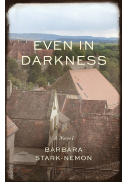 Even in Darkness