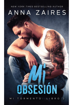 Mi obsesión (Mi Tormento nº 2)