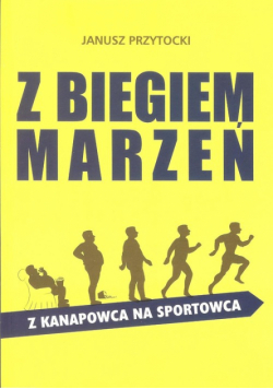 Z biegiem marzeń