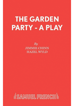 The Garden Party - A Play