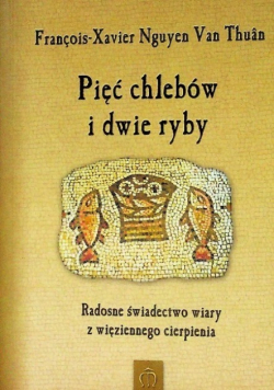 Thuan pięć chlebów i dwie ryby