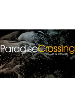 Paradise Crossing