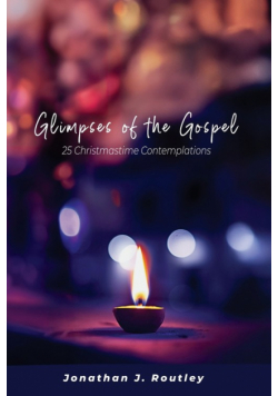 Glimpses of the Gospel