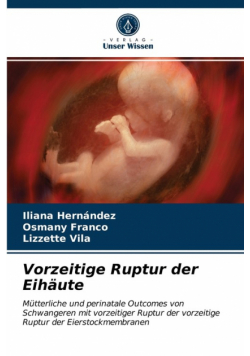 Vorzeitige Ruptur der Eihäute