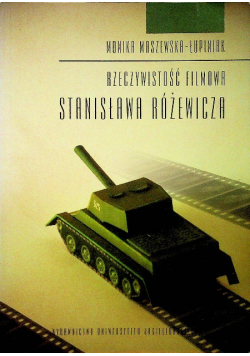 Rzeczywistość filmowa Stanisława Różewicza
