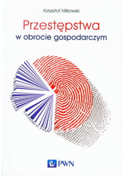 Przestępstwa w obrocie gospodarczym
