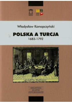Polska a Turcja 1683 - 1792