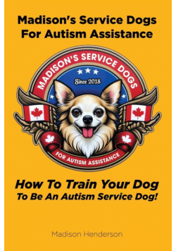 Madison's Service Dogs For Autism Assistance