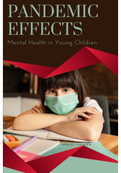 Pandemic Effects - Mental Health in Young Children