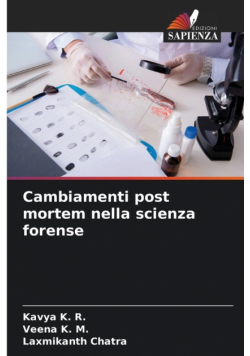 Cambiamenti post mortem nella scienza forense