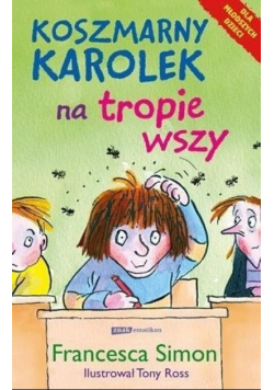 Koszmarny Karolek na tropie wszy