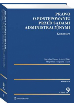 Prawo o postępowaniu przed sądami administracyjnymi. Komentarz