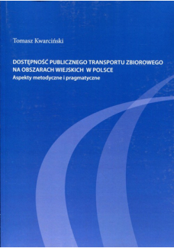Dostępność publicznego transportu zbiorowego na obszarach wiejskich w Polsce