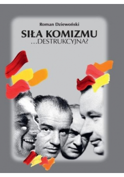 Siła komizmu destrukcyjna