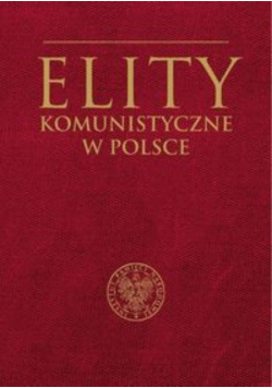 Elity komunistyczne w Polsce