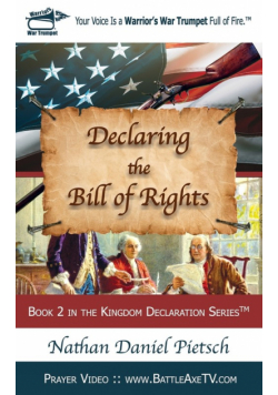 Declaring the Bill of Rights
