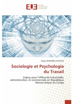 Sociologie et Psychologie du Travail