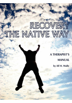 Recovery the Native Way