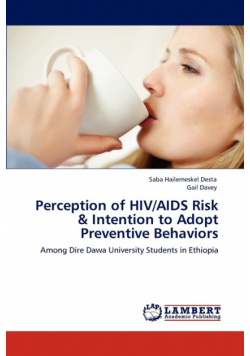 Perception of HIV/AIDS Risk & Intention to Adopt Preventive Behaviors