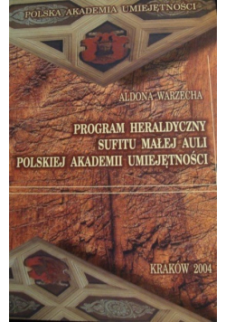 Program heraldyczny sufitu małej auli polskiej akademii umiejętności