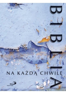 Biblia na każdą chwilę TW