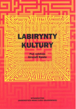 Labirynty kultury