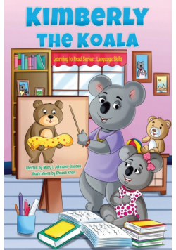 Kimberly the Koala Learning to Read Series