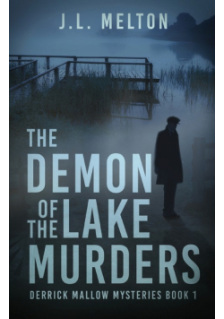 The Demon Of The Lake Murders