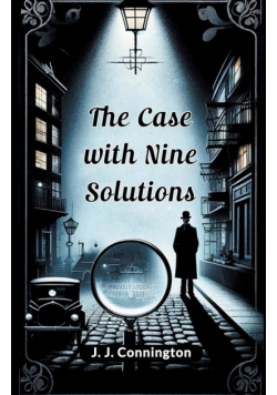 The Case With Nine solutions