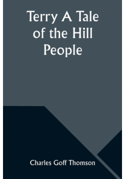Terry A Tale of the Hill People
