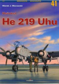 Monografie 41 Heinkel He 219 uhu