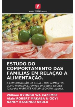 Estudo Do Comportamento Das Famílias Em Relação À Alimentação.