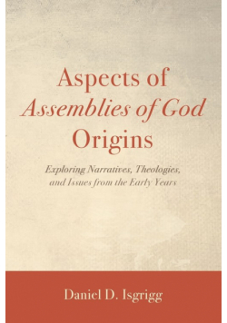 Aspects of Assemblies of God Origins