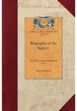 Biography of the Signers V1