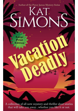 Vacation Deadly