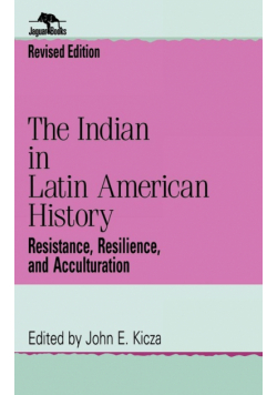 The Indian in Latin American History