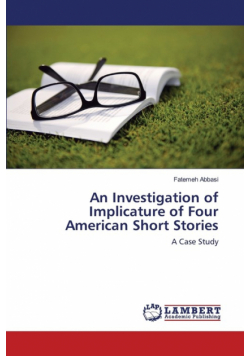 An Investigation of Implicature of Four American Short Stories