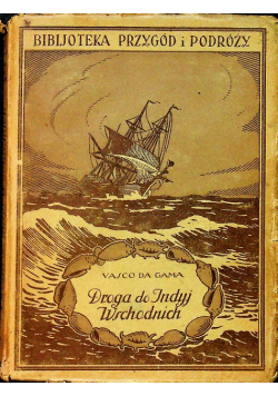 Droga do Indyj Wschodnich 1926 r.