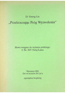 Przekraczając próg wyzwolenia