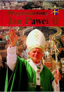 Błogosławiony Jan Paweł II